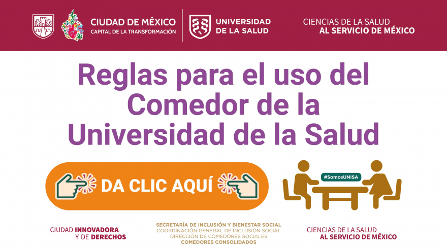 Reglas para el uso del Comedor de la Universidad de la Salud