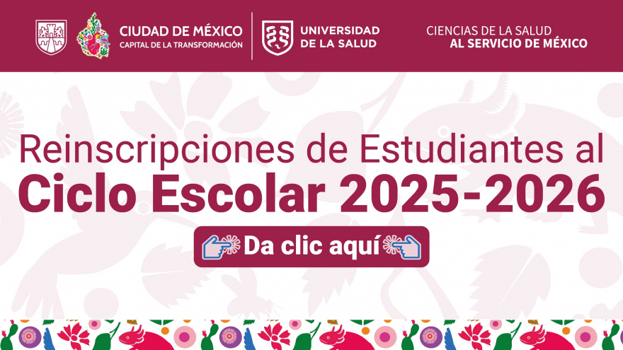 Reinscripciones de Estudiantes al Ciclo Escolar 2025-2026